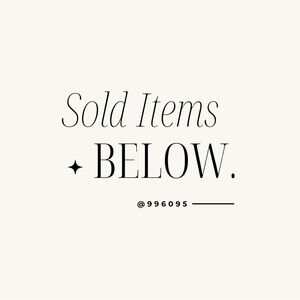 items below this listing have been sold!